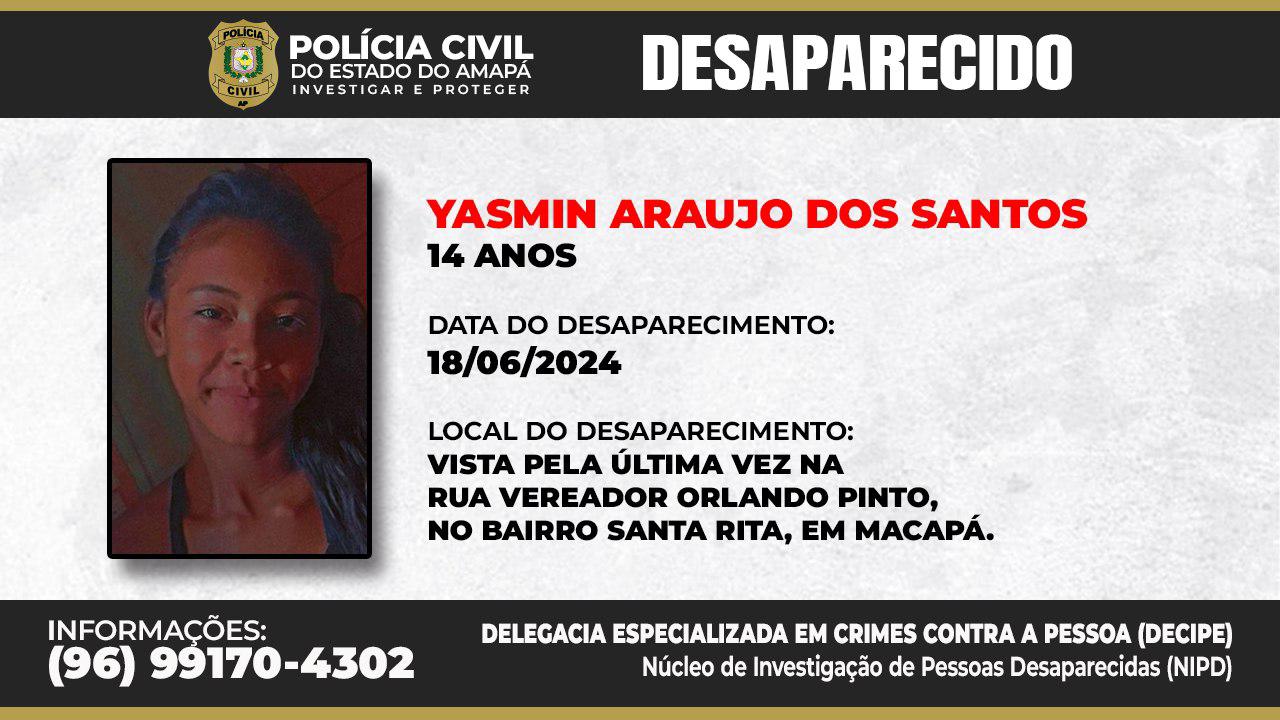 POLÍCIA CIVIL PEDE AJUDA DA POPULAÇÃO PARA ENCONTRAR ADOLESCENTE DESAPARECIDA
